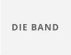 DIE BAND